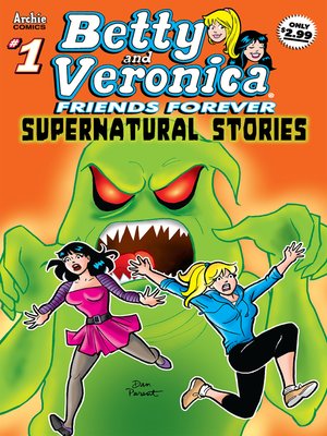 cover image of Betty & Veronica: Friends Forever: Supernatural